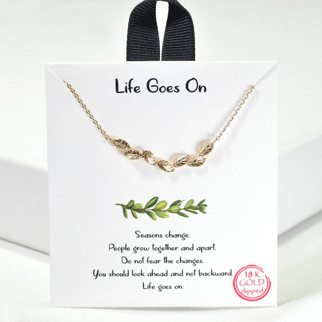 Life Goes On leaves charm necklace